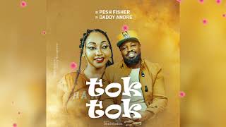 Download lagu Tok tok | Daddy Andre & Pesh Fisher |  Visualizer mp3