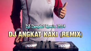 Download lagu ANGKAT KAKI | DJ Dangdut Remix Terbaru 2024 mp3