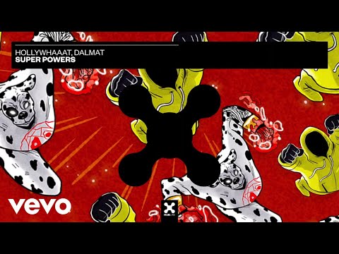 hollywhaaat, Dalmat - super powers (Áudio Oficial)