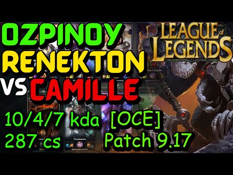 [OCE] ozpinoy Renekton vs Camille.  Patch 9.17