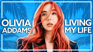 Olivia Addams - Living My Life [Lyric Video]