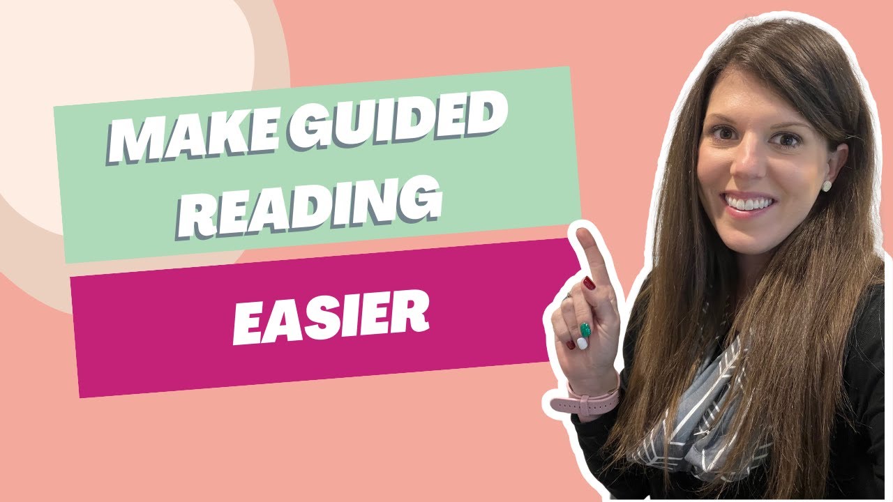 How to make guided reading easier