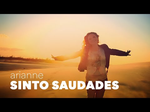 Sinto Saudades - Arianne