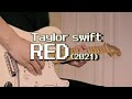 Taylor Swift - Red (Taylor's Version) + Guitar solo (guitar cover)