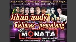 Download lagu NEW MONATA - kalimas,pemalang - JIHAN AUDY - jangan nget ngetan - Gempa mp3