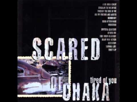 Scared Of Chaka ~ Schoolboy