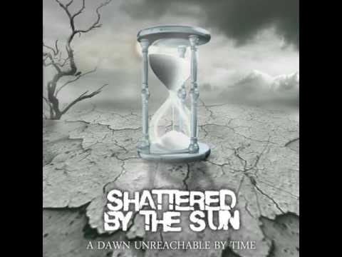 Shattered by the Sun - A Dawn Unreachable by Time [Puerto Rico] [HD]