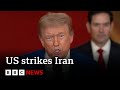 US Bombs Iran Nuclear Sites And Tehran Warns Of Everlasting Consequences BBC News