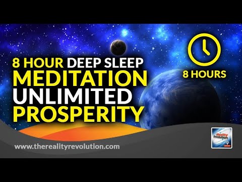 8 Hour Deep Sleep Meditation Unlimited Prosperity