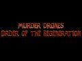 All Murder Drones Timeline PT 4 Returns