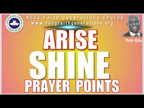 ARISE AND SHINE PRAYER POINTS - Pastor Rufus