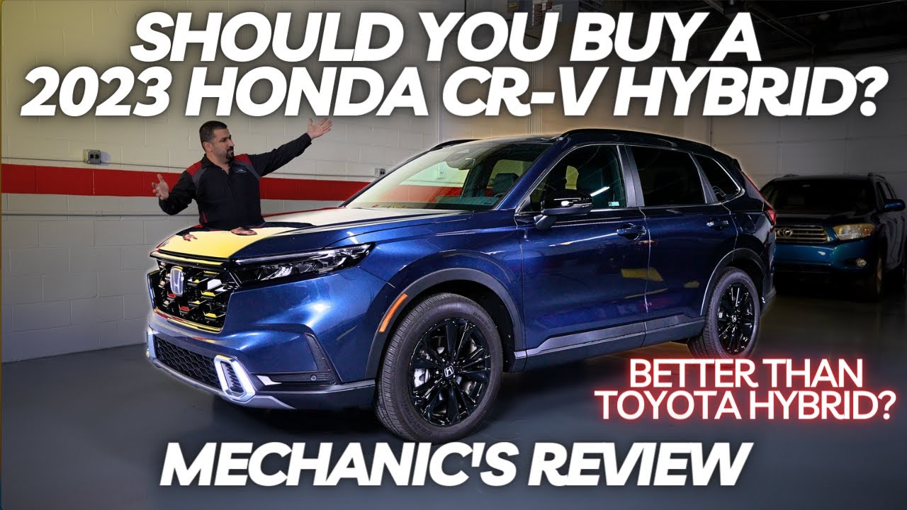 Should You Buy a 2023 Honda CR-V Hybrid? Thorough ...