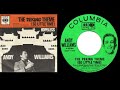 Andy Williams - The Peking Theme (So Little Time) (1963)