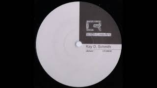 Kay D. Schmith - The Unknown (Original Mix)
