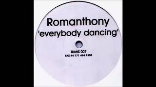 Romanthony - Everybody Dancing