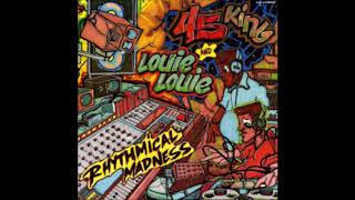 The 45 king & Louie Louie - Jazz It Up