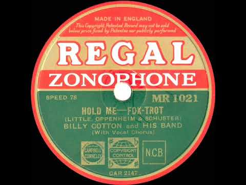 1933 Billy Cotton - Hold Me (Alan Breeze, vocal)