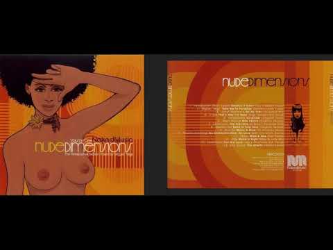 Miguel Migs - Nude Dimensions, Vol. 1 (Naked Music, Deep House Mix Album) [HQ]