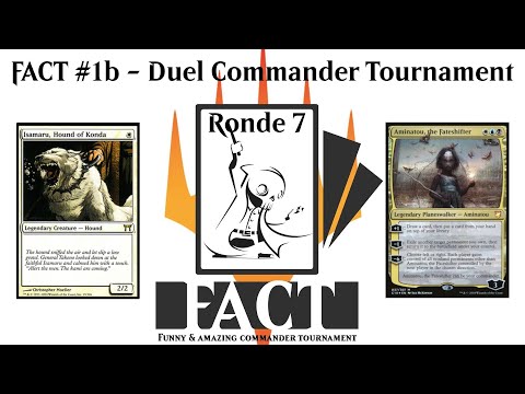 FACT #1b - Ronde 7 - Isakami (Isamaru) - Andy (Aminatou) + Interview avec Andy