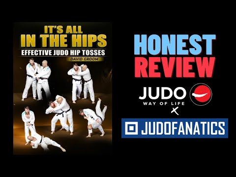 It's All In The Hips || Honest Review @JudoFanatics