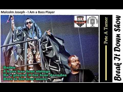 Malcolm Joseph - I Am a Bass Player