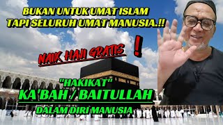 Download lagu š„Haji Gratis' Hakikat KA'BAH / BAITULLAH Dalam Diri Manusia' ||Abah Setu MDNH mp3 Download lagu š„Haji Gratis' Hakikat KA'BAH / BAITULLAH Dalam Diri Manusia' ||Abah Setu MDNH mp3