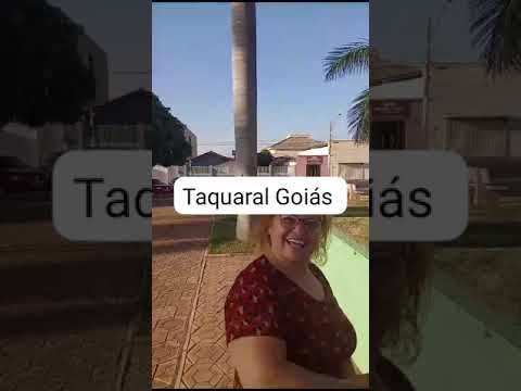 @#conhecendo o interior de Goiás, Taquaral