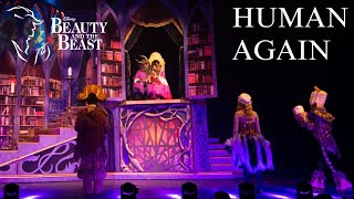 Beauty and the Beast Live- Human Again