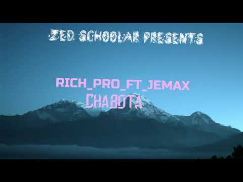rich_pro_ft._jemax |chabota| song out