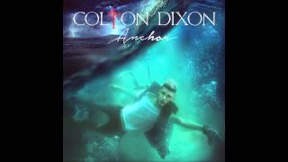 Colton Dixon - Through All Of It (Audio)