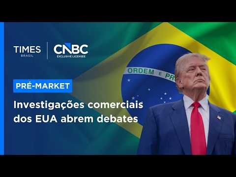 The US is investigating Brazil's supply chains under Section ...