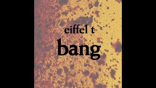 Eiffel T - Bang (Tori Amos cover)