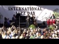 International #JazzDay: Kermit Ruffins, Ellis Marsalis "On the Sunny Side of the Street"