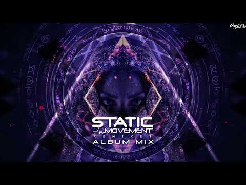 Static Movement Remixes - Album Mix