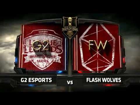 [13 5 2017]G2 vs FW [2017 MSI] Group Stage ll  G2 Esports vs Flash Wolves