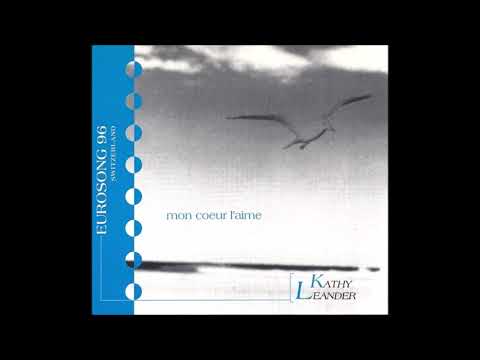 Kathy Leander - Mon cœur l'aime (ESC 1996 Switzerland)