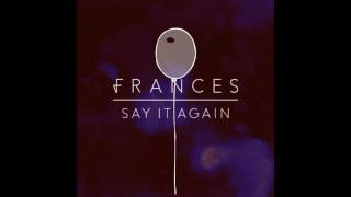 Frances - The Last Word (Áudio)