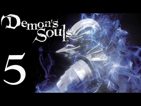 Demon's Souls: The Final Run pt5 - These Servers Be Wonky!