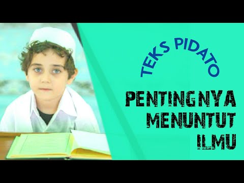 <p>Teks Pidato Tentang Pentingnya Menuntut Ilmu + Audio Virtual</p>
<p>Tags:<br />
Teks Pidato Pentingnya Menuntut Ilmu + Audio Virtual, pidato islami, contoh pidato anak cilik, tulisan pidato,Pentingnya Menuntut Ilmu,pidato pendidikan,pidato singkat,ceramah pendek,Teks Pidato dan Audio</p>
<p>------------</p>
<p>Video lainnya:<br />
Pidato