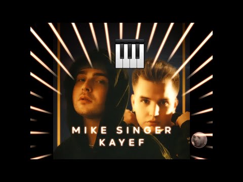 MIKE SINGER x KAYEF – Lass mich los (Piano Mix)🎹
