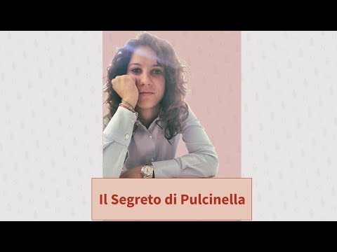 Il segreto di Pulcinella