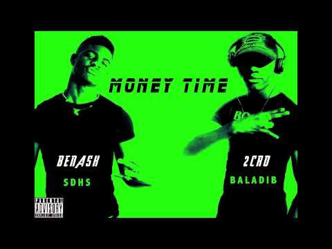 SDHS FAMILY ( BENASH ) ft 2CRO - MONEY TIME