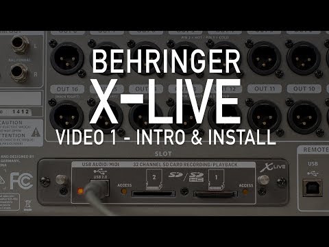 Behringer X-Live - Video 1 - Introduction & Install