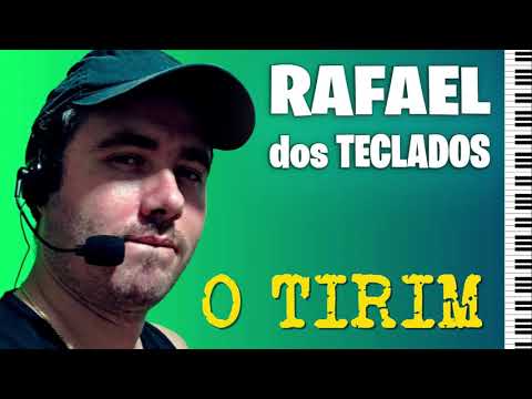 Olha O Tirim - Rafael dos Teclados