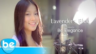 Lavender's Blue (Dilly Dilly) - Cinderella 2015 | Covered by Be Elegance