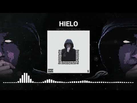 Fat Reynolds - Hielo (ft. Dirtyfili)