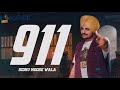 911 Sidhu Moosewala Full Video Song Raja Gamechangerz Sidhumoosewala Justiceforsidhumoosewala Song