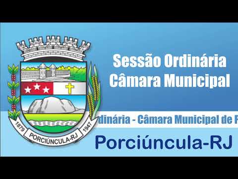 11ª Sessão Ordinária - Câmara Municipal de Porciúncula-RJ