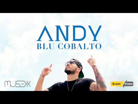 ANDY - Blu Cobalto (Official Video)