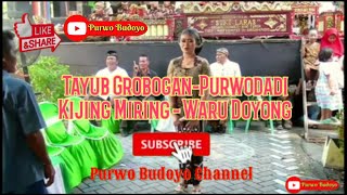 Download lagu Kijing Miring - Waru doyong|| Tayub Grobogan-Purwodadi mp3